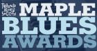 Last Night's Maple Blues Award Results