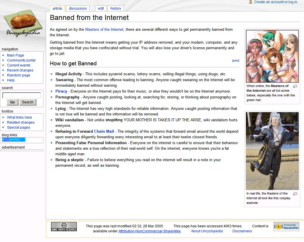 How to get banned from the Internet, with some evidence of Vandalism