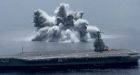 US Navy uses 40,000lb explosive to test warship in 'Full Ship Shock Trial'